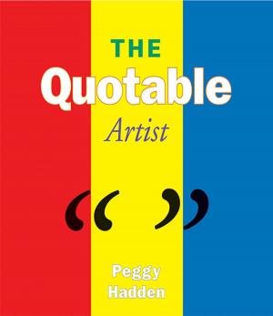 Cover of the book The Quotable Artist by Tobie S. Stein, Jessica Rae Bathurst
