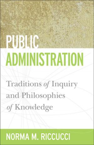 Cover of the book Public Administration by Kathleen Menzie Lesko, Valerie Babb, Carroll R. Gibbs
