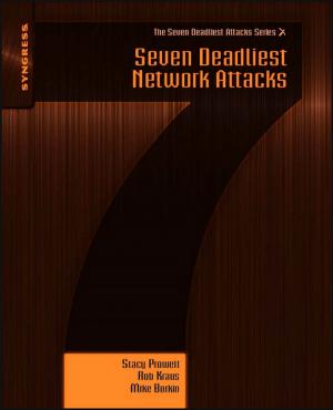 Cover of the book Seven Deadliest Network Attacks by Robert Bruce Hey