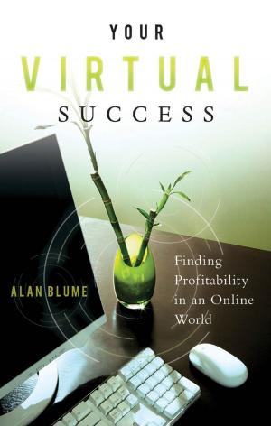 Cover of the book Your Virtual Success by Shari Levitin