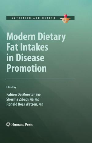 Cover of the book Modern Dietary Fat Intakes in Disease Promotion by Michael H. Repacholi, Deirdre A. Benwell