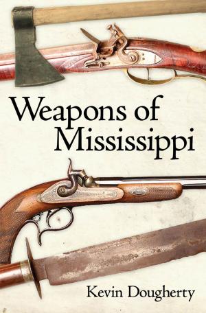 Book cover of Weapons of Mississippi