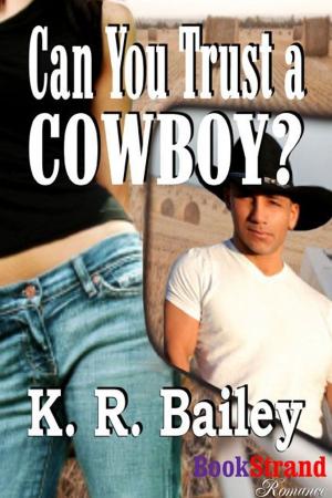 Cover of the book Can You Trust A Cowboy? by Zara Chase