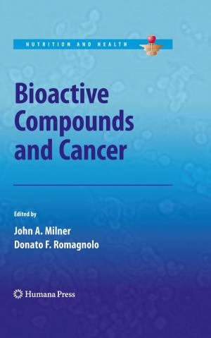 bigCover of the book Bioactive Compounds and Cancer by 