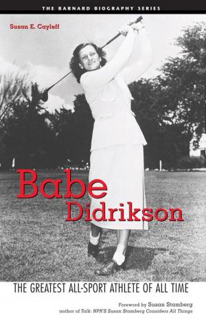Cover of the book Babe Didrikson: The Greatest All-Sport Athlete Of All Time by Barbara Mitchell, Cornelia Gamlem