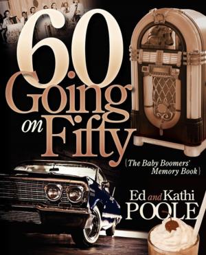 Cover of the book 60 Going on Fifty by Cynthia Brian