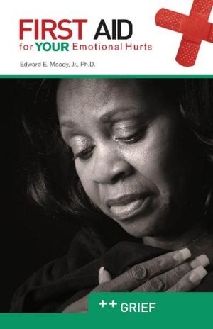 Cover of the book Grief: First Aid for Your Emotional Hurts: Grief by Edward E. Moody