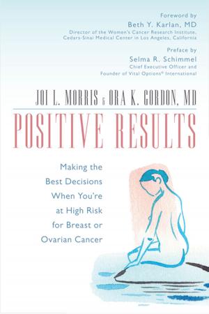 Cover of the book Positive Results by Daniel J. Fairbanks