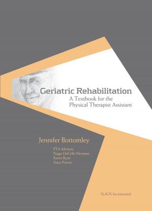 Cover of the book Geriatric Rehabilitation by Curtis L. Whitehair, M.D., FAAPMR, Editor, Eric M. Wisotzky, M.D., FAAPMR, Editor