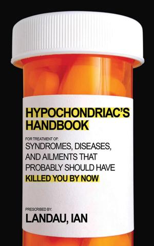 Book cover of The Hypochondriac's Handbook