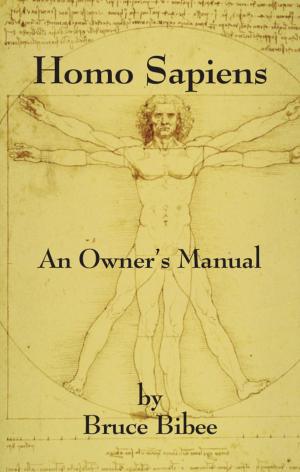 Cover of the book HOMO SAPIENS: An Owner's Manual - Fourth Edition by Robin Berman Thompson
