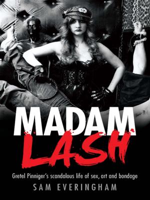 Cover of the book Madam Lash by Gernot Uhl