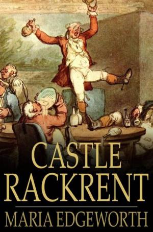 Cover of the book Castle Rackrent by Arthur Christopher Benson