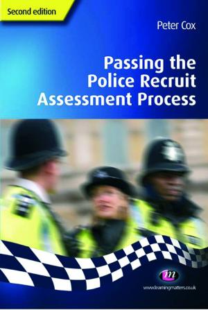 Cover of the book Passing the Police Recruit Assessment Process by Shirley M. Hord, Jim Roussin