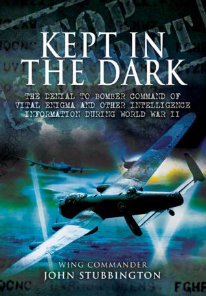 Cover of the book Bomber Command: Kept in the Dark by Christopher Summerville