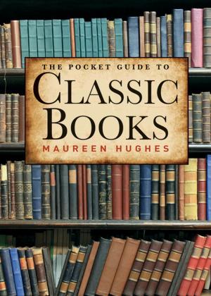 bigCover of the book The Pocket Guide to Classic Books by 