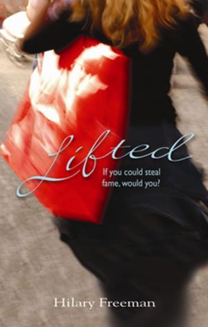 Cover of the book Lifted by Juno Dawson