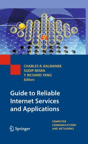 bigCover of the book Guide to Reliable Internet Services and Applications by 