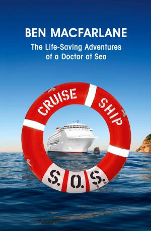 Cover of the book Cruise Ship SOS by Anthony Riches