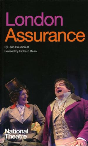 Cover of the book London Assurance by Sebastian Faulks, Rachel Wagstaff