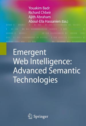 Cover of the book Emergent Web Intelligence: Advanced Semantic Technologies by A Galip Ulsoy, Ravinder Venugopal, Yongseob Lim
