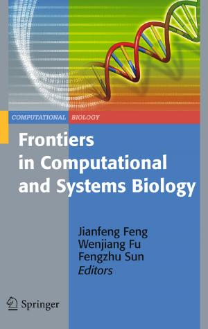 Cover of the book Frontiers in Computational and Systems Biology by Clarisse Sieckenius de Souza, Luciana Cardoso de Castro Salgado, Carla Faria Leitão