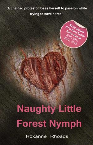Cover of the book Naughty Little Forest Nymph by Valerie Grey
