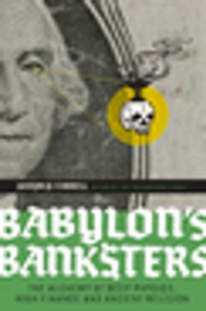 Cover of the book Babylon's Banksters by Jan Frel, John Dolan