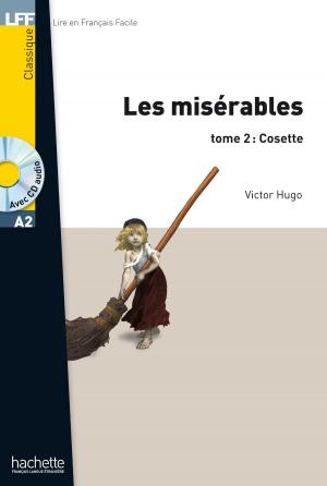 Cover of the book LFF A2 - Les Misérables - Tome 2 : Cosette (ebook) by Bruno Megre, Patrick Riba