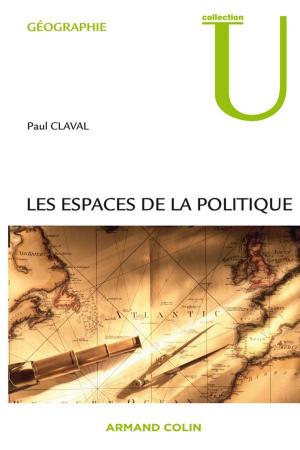 Cover of the book Les espaces de la politique by Jacques Paul