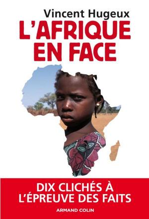 Cover of the book L'Afrique en face by Jacques Brasseul