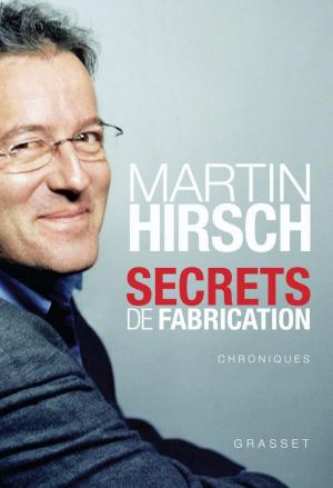 Cover of the book Secrets de fabrication by Delphine Coulin