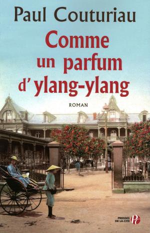 Book cover of Comme un parfum d'ylang-ylang