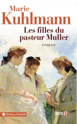Cover of the book Les Filles du pasteur Muller by Marie Hélène MATHIEU, Jean VANIER