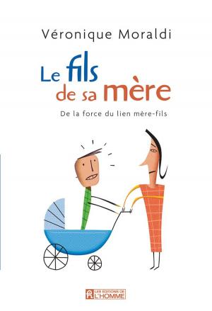 Cover of the book Le fils de sa mère by Suzanne Vallières