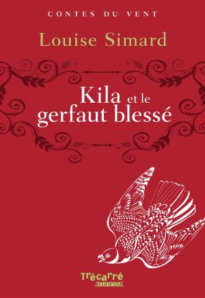 Book cover of Kila et le gerfaut blessé