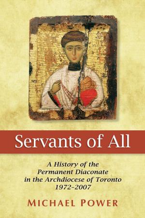 Cover of the book Servants of All by Norman Lévesque