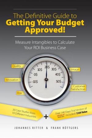 Book cover of The Definitive Guide to Getting Your Budget Approved!