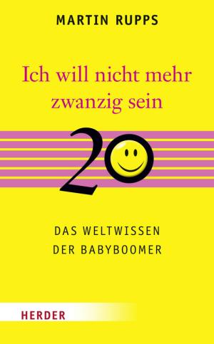 Cover of the book Ich will nicht mehr 20 sein by Annette Schavan, Klaus Zierer