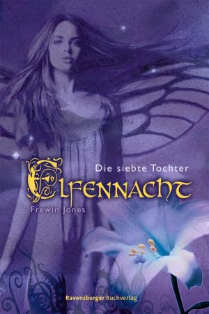 Book cover of Elfennacht 1: Die siebte Tochter
