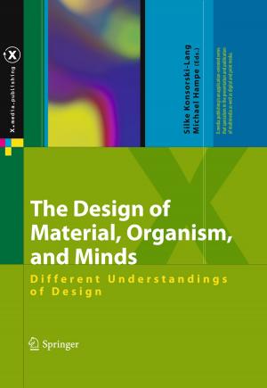 Cover of the book The Design of Material, Organism, and Minds by Qaisar Abbas Naqvi, Muhammad Junaid Mughal, Muhammad Zubair