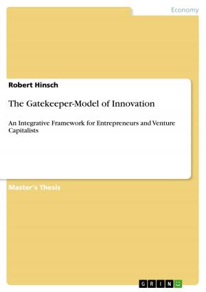 Cover of the book The Gatekeeper-Model of Innovation by Moritz Deutschmann