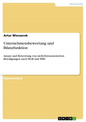 Cover of the book Unternehmensbewertung und Bilanzfunktion by Deniz Tekmen