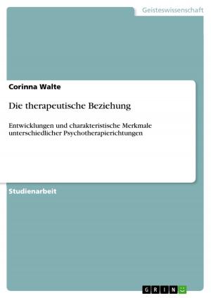 Cover of the book Die therapeutische Beziehung by Stefan Geissel