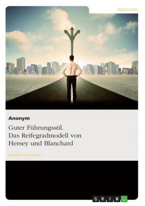 Cover of the book Guter Führungsstil. Das Reifegradmodell von Hersey und Blanchard by Jamil Claude