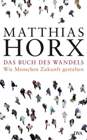 Cover of the book Das Buch des Wandels by Brendan Simms
