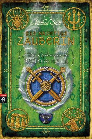 Cover of the book Die Geheimnisse des Nicholas Flamel - Die mächtige Zauberin by Markus Zusak