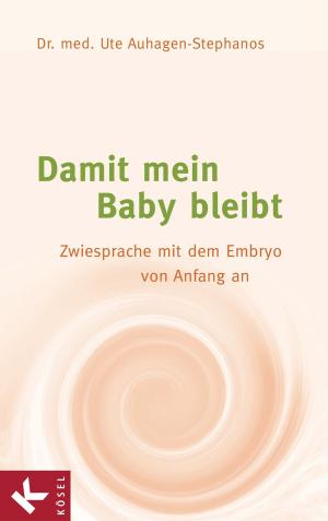 Book cover of Damit mein Baby bleibt