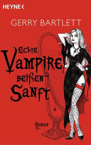 Cover of the book Echte Vampire beißen sanft by Simon Scarrow, T. J. Andrews
