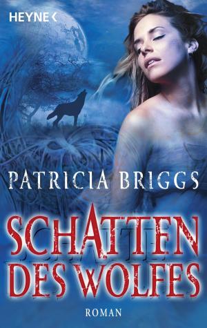 Cover of the book Schatten des Wolfes by Michael Bruce-Lockhart